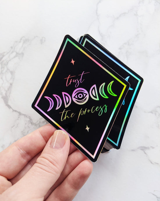 Holographic "Trust the Process" Moon Phase Sticker