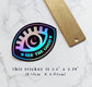 "See the Good" Holographic Vinyl Eye Sticker