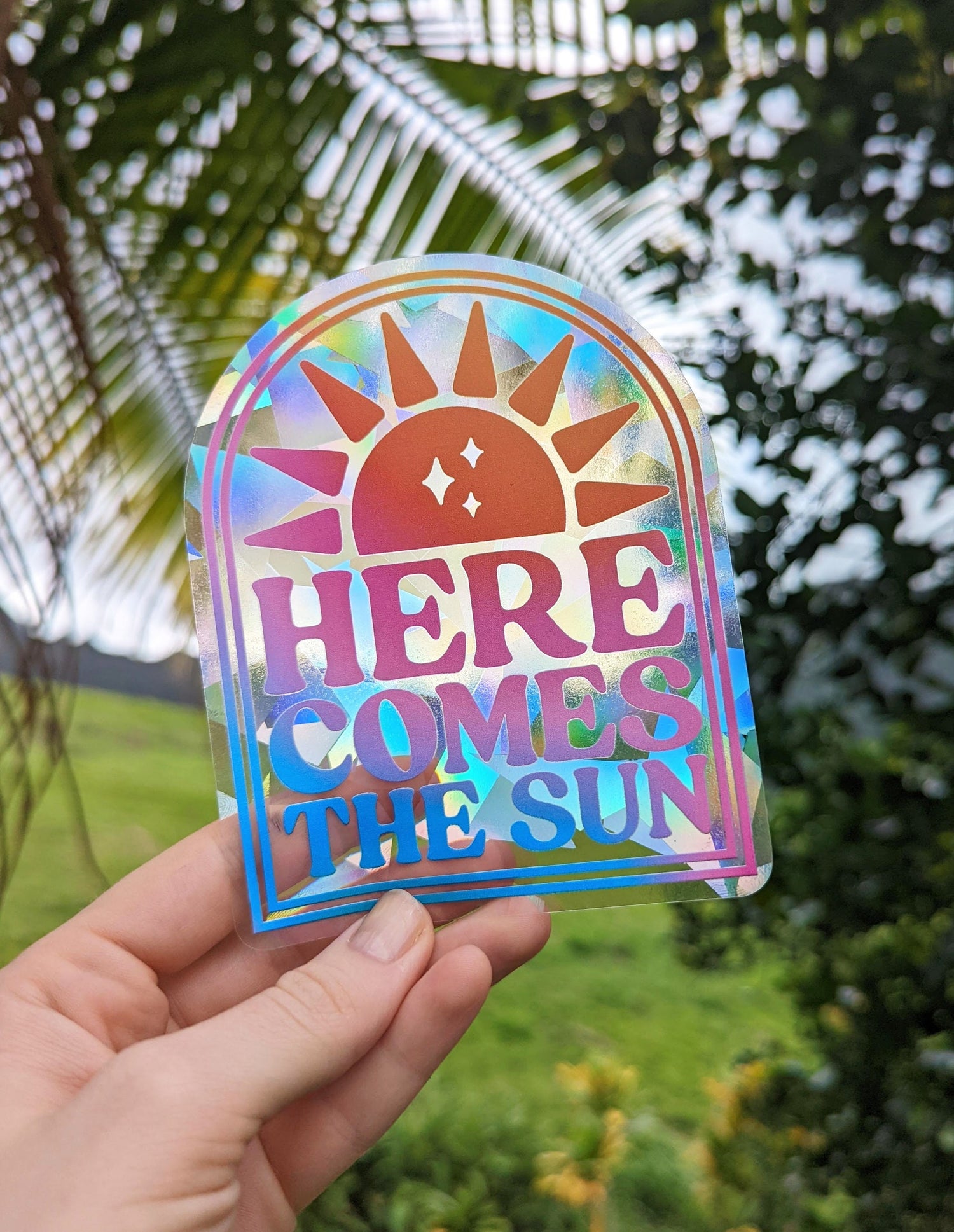 Here Comes the Sun Rainbow Suncatcher Sticker – Color Oasis Hawaii