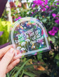 "Do your best and let go of all the rest" Dandelions Suncatcher Sticker