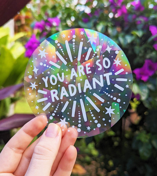 "You Are So Radiant" Celestial Suncatcher Sticker