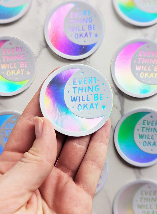 "Everything will be okay" Encouraging Moon Mental Health Sticker