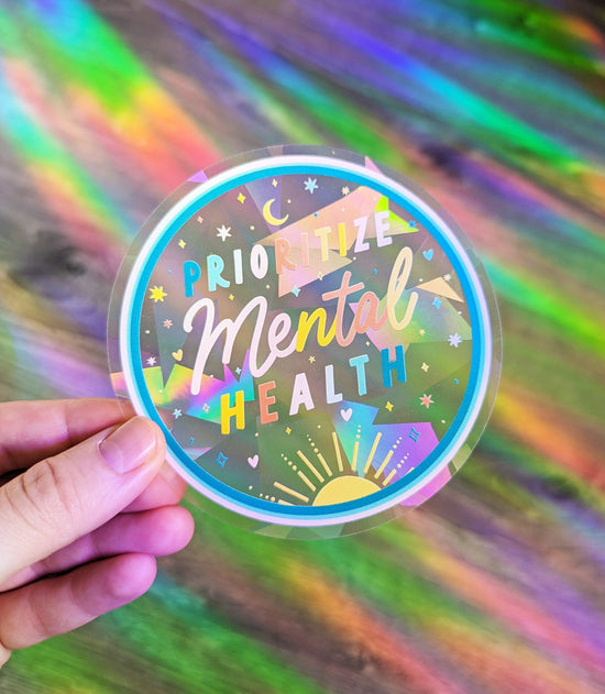 Prioritize Mental Health Suncatcher Sticker