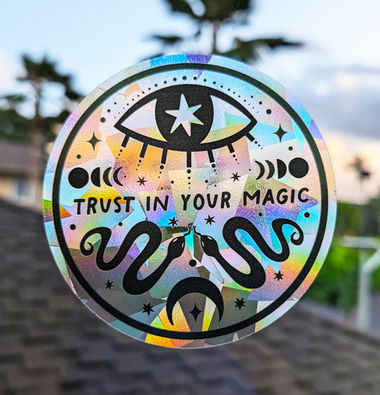 "Trust in Your Magic" Suncatcher