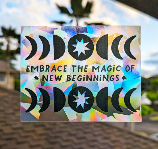 "Magic of New Beginnings" Moon Phase Suncatcher Sticker
